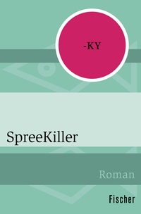 Abbildung von: SpreeKiller - Fischer Taschenbuch