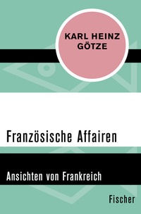 Abbildung von: Französische Affairen - Fischer Taschenbuch