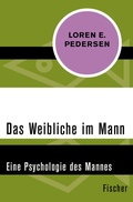 Cover: Das Weibliche im Mann - Fischer Taschenbuch