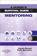 Cover: A Nurse's Survival Guide to Mentoring - Churchill Livingstone