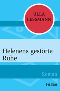 Cover: Helenens gest&ouml;rte Ruhe - Fischer Taschenbuch
