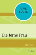 Cover: Die ferne Frau - Fischer Taschenbuch