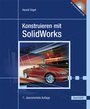 Bild: Konstruieren mit SolidWorks - Hanser
