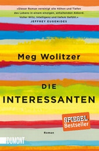 Abbildung von: Die Interessanten - DuMont Buchverlag
