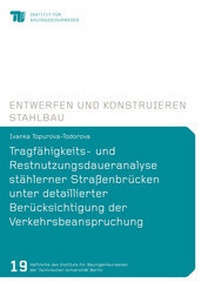 Abbildung von: Tragfähigkeits- und Restnutzungsdaueranalyse stählerner Straßenbrücken unter detaillierter Berücksichtigung der Verkehrsbeanspruchung - Shaker
