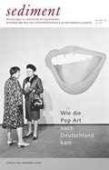Cover: Wie die Pop Art nach Deutschland kam - Verlag f&uuml;r Moderne Kunst