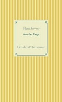 Enlarge image Cover: Aus der Enge - Andiamo Literaturvermittlung & Verlag