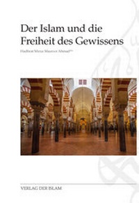 Abbildung von: Der Islam und die Freiheit des Gewissens - Verlag Der Islam