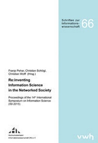 Abbildung von: Re:inventing Information Science in the Networked Society - Hülsbusch, W