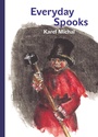 Cover: Everyday Spooks - Karolinum Press