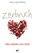 Cover: Zerbruch - Christliche Verlagsgesellschaft