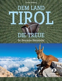 Abbildung von: Dem Land Tirol die Treue - Preissler, Verlag