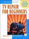 Cover: TV Repair for Beginners - McGraw-Hill Professional