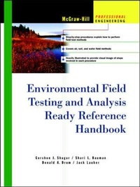 Enlarge image Cover: Environmental Field Testing and Analysis Ready Reference Handbook - McGraw-Hill Professional