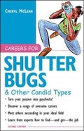 Cover: Careers for Shutterbugs & Other Candid Types, 2nd Ed. - McGraw-Hill Professional