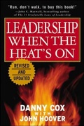 Cover: Leadership When the Heat's On - McGraw-Hill Professional