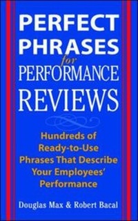 Enlarge image Cover: Perfect Phrases for Performance Reviews - McGraw-Hill Professional