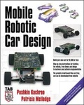 Cover: Mobile Robotic Car Design - McGraw-Hill Professional