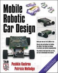 Enlarge image Cover: Mobile Robotic Car Design - McGraw-Hill Professional