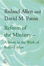 Cover: Reform of the Ministry - Lutterworth Press