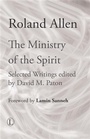 Cover: The Ministry of the Spirit - Lutterworth Press