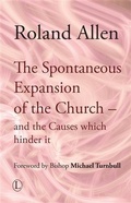 Cover: The Spontaneous Expansion of the Church - Lutterworth Press