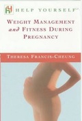 Cover: Weight Management and Fitness During Pregnancy - Hodder & Stoughton Ltd