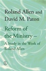 Cover: Reform of the Ministry - Lutterworth Press