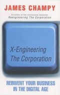Cover: X-engineering the Corporation - Coronet Books