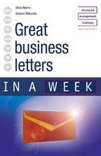 Abbildung von: Writing Great Business Letters in a Week - John Murray Learning