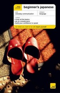 Enlarge image Cover: Beginner's Japanese - Teach Yourself Books