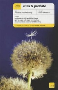 Abbildung von: Teach Yourself Wills & Probate New Edition - Teach Yourself Books