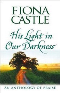 Enlarge image Cover: His Light in Our Darkness - Hodder & Stoughton Religious