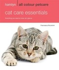 Cover: Hamlyn All Colour Petcare: Cat Care Essentials - Hamlyn