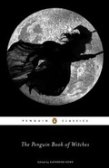 Cover: The Penguin Book of Witches - Penguin Classics