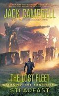 Cover: The Lost Fleet: Beyond the Frontier: Steadfast - Ace