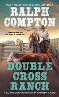 Cover: Ralph Compton Double Cross Ranch - Berkley