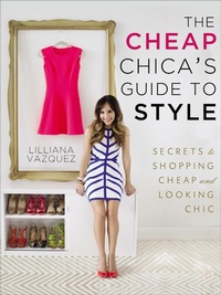 Abbildung von: The Cheap Chica's Guide to Style - Avery