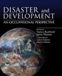 Cover: Disaster and Development: an Occupational Perspective - Churchill Livingstone