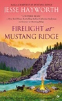 Cover: Firelight at Mustang Ridge - Berkley
