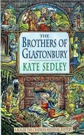 Cover: The Brothers of Glastonbury - Headline Book Publishing