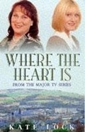 Cover: Where the Heart is - Headline Book Publishing