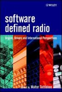 Enlarge image Cover: Software Defined Radio - Origins, Drivers and International Perspectives - Wiley