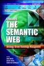 Cover: Towards the Semantic Web - Ontology-Driven Knowledge Management - Wiley
