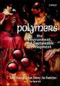 Cover: Polymers, the Environment and Sustainable Development - Wiley