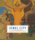 Cover: Jewel City - University of California Press
