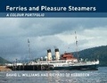 Cover: Ferries and Pleasure Steamers: A Colour Portfolio - Ian Allan Publishing