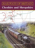Cover: Cheshire and Shropshire: Cheshire and Shropshire - Ian Allan Publishing