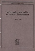 Cover: TM20 Health, Safety and Welfare in the Built Environment 1995 - Chartered Institution of Building Services Engineers
