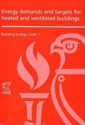 Cover: BEC1 Energy Demands and Targets for Heated and Ventilated Buildings 1999 - Chartered Institution of Building Services Engineers